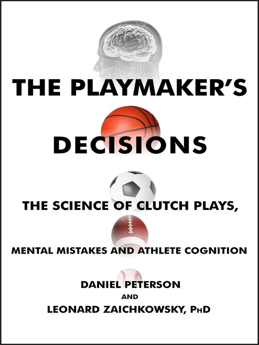 Title details for The Playmaker's Decisions by Daniel Peterson - Available